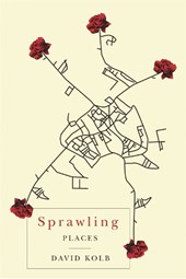 Kolb, D: Sprawling Places