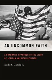 An Uncommon Faith