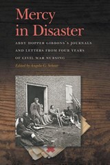 Mercy in Disaster - Angela G. Schear - 9780820375342