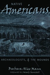 Native Americans, Archaeologists, and the Mounds