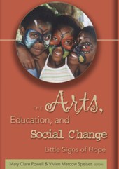 The Arts, Education, and Social Change
