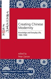 Creating Chinese Modernity