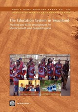 The Education System in Swaziland - World Bank Group - 9780821383247
