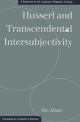 Husserl and Transcendental Intersubjectivity - Dan Zahavi - 9780821413920