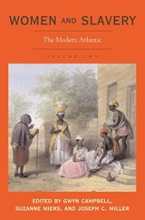 Women and Slavery, Volume Two - Gwyn Campbell ; Suzanne Miers ; Joseph C. Miller - 9780821417256