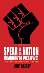 Spear of the Nation: Umkhonto weSizwe