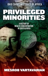 Privileged Minorities - Mesrob Vartavarian - 9780821426753