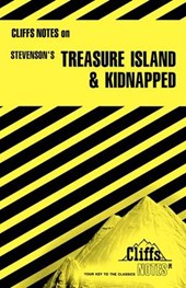 CliffsNotesTM on Stevenson's Treasure Island and Kidnapped