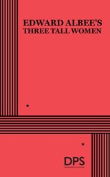 Three Tall Women - Edward Albee - 9780822214205