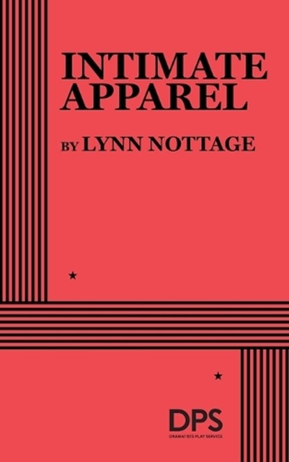 Intimate Apparel, NOTTAGE,  Lynn - Paperback - 9780822220091