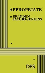 Appropriate - Branden Jacobs-Jenkins - 9780822231912