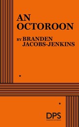 An Octoroon - Branden Jacobs-Jenkins - 9780822232261