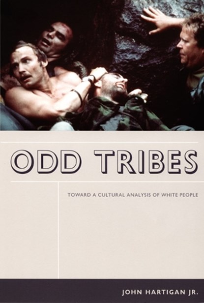 Odd Tribes, JOHN,  Jr. Hartigan - Paperback - 9780822335979