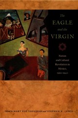 The Eagle and the Virgin - Mary Kay Vaughan ; Stephen Lewis - 9780822336686