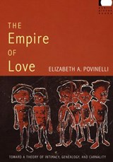 The Empire of Love - Elizabeth A. Povinelli - 9780822338895
