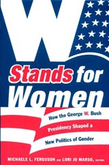 W Stands for Women - Michaele L. Ferguson ; Lori Jo Marso - 9780822340423