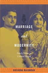 Marriage and Modernity - Rochona Majumdar - 9780822344780