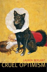 Cruel Optimism - Lauren Berlant - 9780822351115
