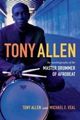 Tony Allen - Tony Allen ; Michael E. Veal - 9780822355779