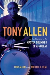Tony Allen - Tony Allen ; Michael E. Veal - 9780822355915