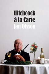 Hitchcock a la Carte - Jan Olsson - 9780822358046