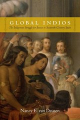 Global Indios - Nancy E. van Deusen - 9780822358589