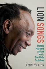 Lion Songs - EYRE,  Banning - 9780822359081