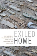 Exiled Home - Susan Bibler Coutin - 9780822361633