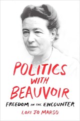 Politics with Beauvoir - MARSO,  Lori Jo - 9780822369707
