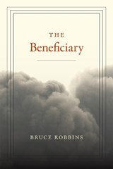 The Beneficiary - Bruce Robbins - 9780822370123