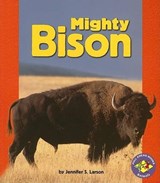 Mighty Bison - LARSON,  Jennifer S. - 9780822558415