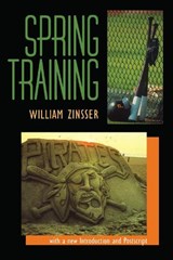 Spring Training - William Zinsser - 9780822958246