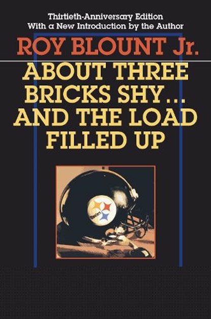 About Three Bricks Shy, Roy Blount Jr - Paperback - 9780822958345