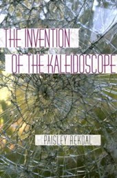 The Invention of the Kaleidoscope