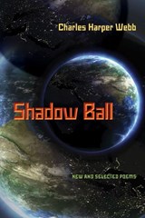 Shadow Ball - Charles Harper Webb - 9780822960423