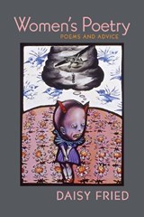 Women's Poetry - Daisy Fried - 9780822962380