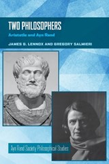 Two Philosophers - James G. Lennox ; Gregory Salmieri - 9780822967835
