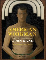 American Workman - Maxwell King ; Louise Lippincott - 9780822968078