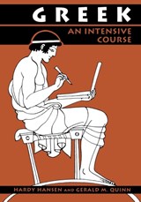 Greek - Hardy Hansen ; Gerald M. Quinn - 9780823216635