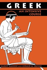 Greek - Hardy Hansen ; Gerald M. Quinn - 9780823216642