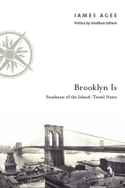Brooklyn Is, James Agee - Gebonden - 9780823224920
