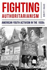 Fighting Authoritarianism - Britt Haas - 9780823277988
