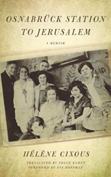 Osnabruck Station to Jerusalem - Helene Cixous - 9780823287628