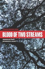 Blood of Two Streams - DENG,  Francis Mading - 9780823297627