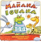 Manana, Iguana - PAUL,  Ann Whitford - 9780823419807