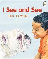 I See and See - LEWIN,  Ted - 9780823435449