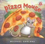 Pizza Mouse - GARLAND,  Michael - 9780823437610