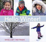 Hello Winter! - ROTNER,  Shelley - 9780823439768
