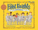 The Eight Knights of Hanukkah - Leslie Kimmelman - 9780823455898