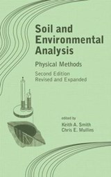 Soil and Environmental Analysis - Keith A. Smith ; Chris E. Mullins - 9780824704148